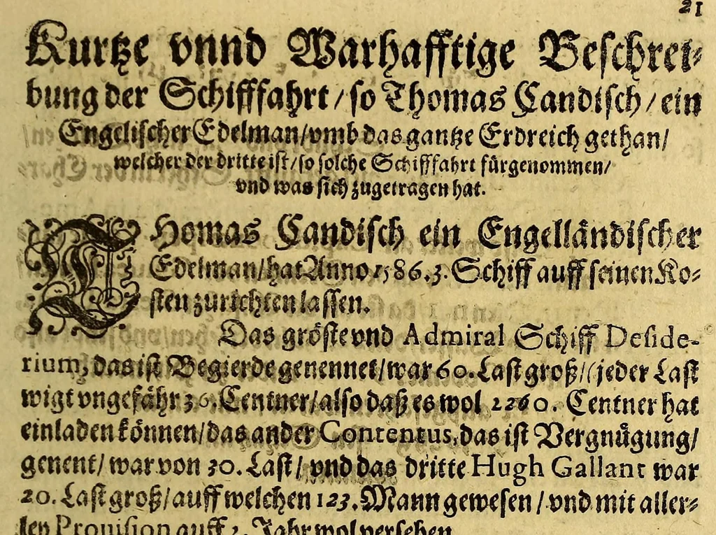 An illustration from Sechster Theil, kurtze, warhafftige Relation vnd Beschreibung der wunderbarsten vier Schifffarten, so jemals verricht worden. : Als nemlich: Ferdinandi Magellani, Portugalesers, mit Sebastiano de Cano. Francisci Draconis Engeländers. Thomae Candisch Engelländers. Oliuarij von Noort, Niederländers. So alle vier vmb den gantzen Erdtkreiss gesegelt, auss vnterschiedenen Authoribus vnd Sprachen zusammen getragen, vnd mit nöhtigen Landt Charten, seinen Figurn vnd nützlichen Erklerungen gezieret, vnd verfertiget., 1618, leaf 47