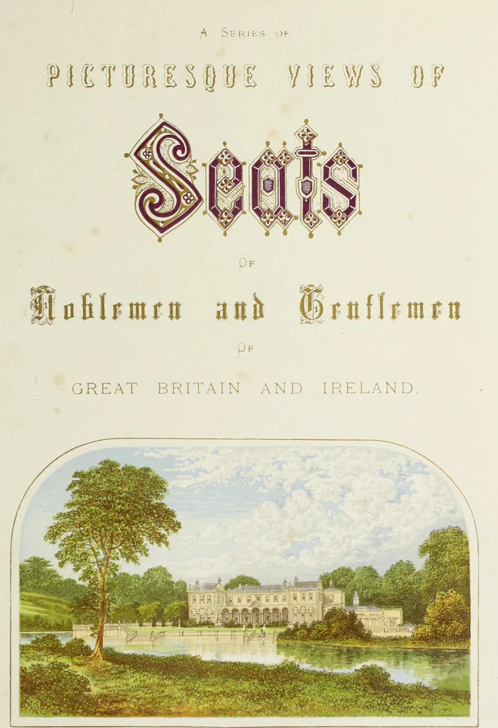 An illustration from A series of picturesque views of seats of the noblemen and gentlemen of Great Britain and Ireland. With descriptive and historical letterpress, 1880, leaf 8