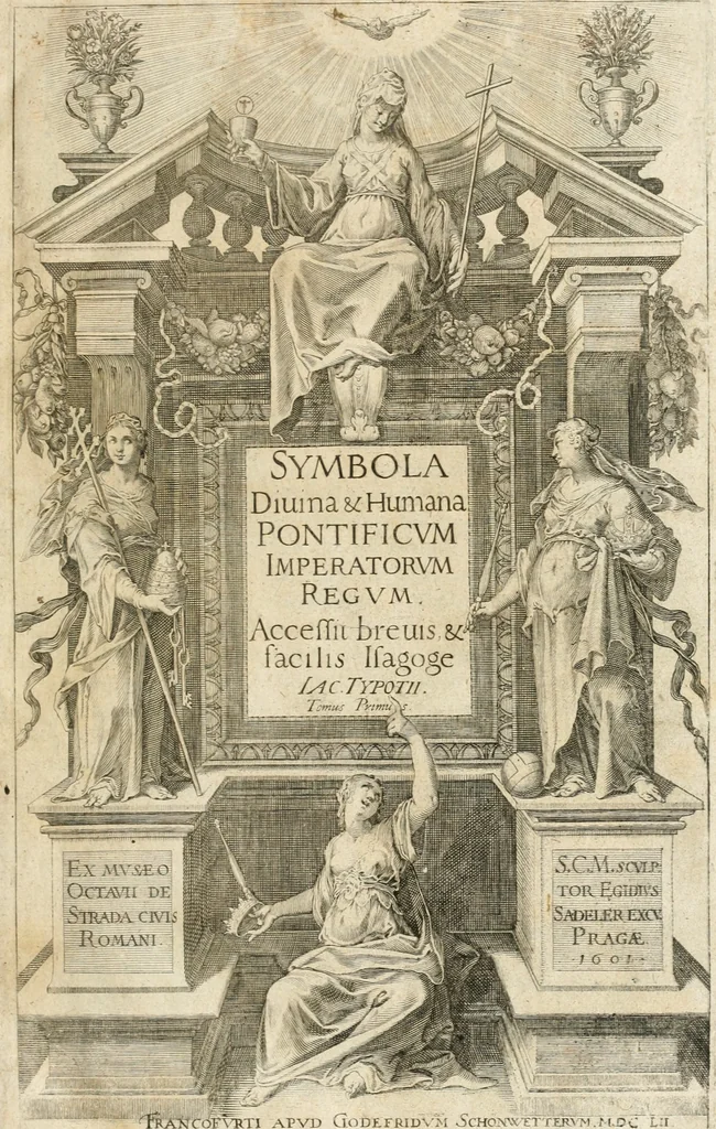 An illustration from Symbola diuina & humana pontificum, imperatorum, regum, 1652, leaf 4