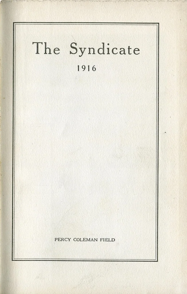 An illustration from The syndicate; 1916, 1916, leaf 4