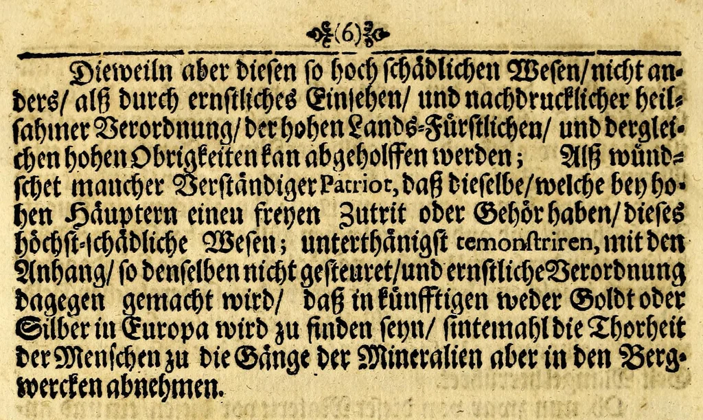 An illustration from Thesaurus mundi das ist Eine kurtze doch gründliche Anweisung, wo der Schatz der Welt in hundert und mehr Jahren hingekommen, : oder aber noch zum theil verborgen liegt, worauss nicht allein zu ersehen was die Ursache des jetzigen grossen Gelt-Mangels, sondern auch wie solches zu remediren und zu helffen sey., 1689, leaf 12