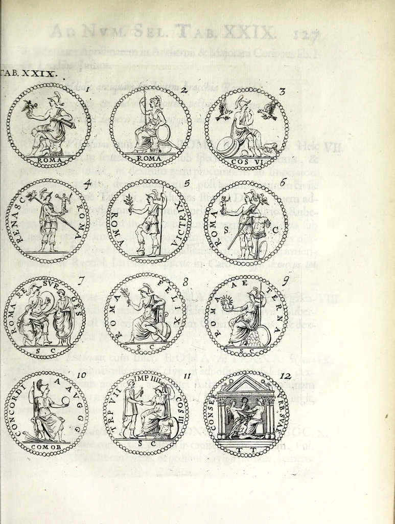 An illustration from Thesavrvs selectorvm nvmismatvm antiqvorvm : quo, praeter imagines & seriem imperatorum Romanorum à C. IVL. Caesare ad Constantinvm Magnum usque, quicquid fere monumentorum ex Romana antiquitate in nummis veteribus restat, reconditum est : cum singulorum succincta descriptione & accurata enarratione, 1677, leaf 205