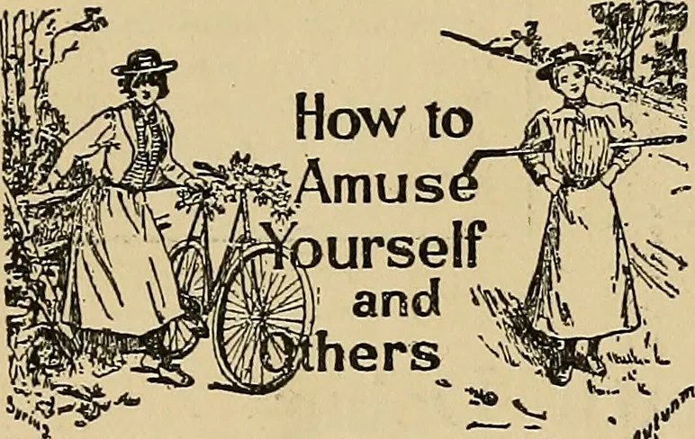 An illustration from Things worth doing and how to do them, 1906, leaf 489