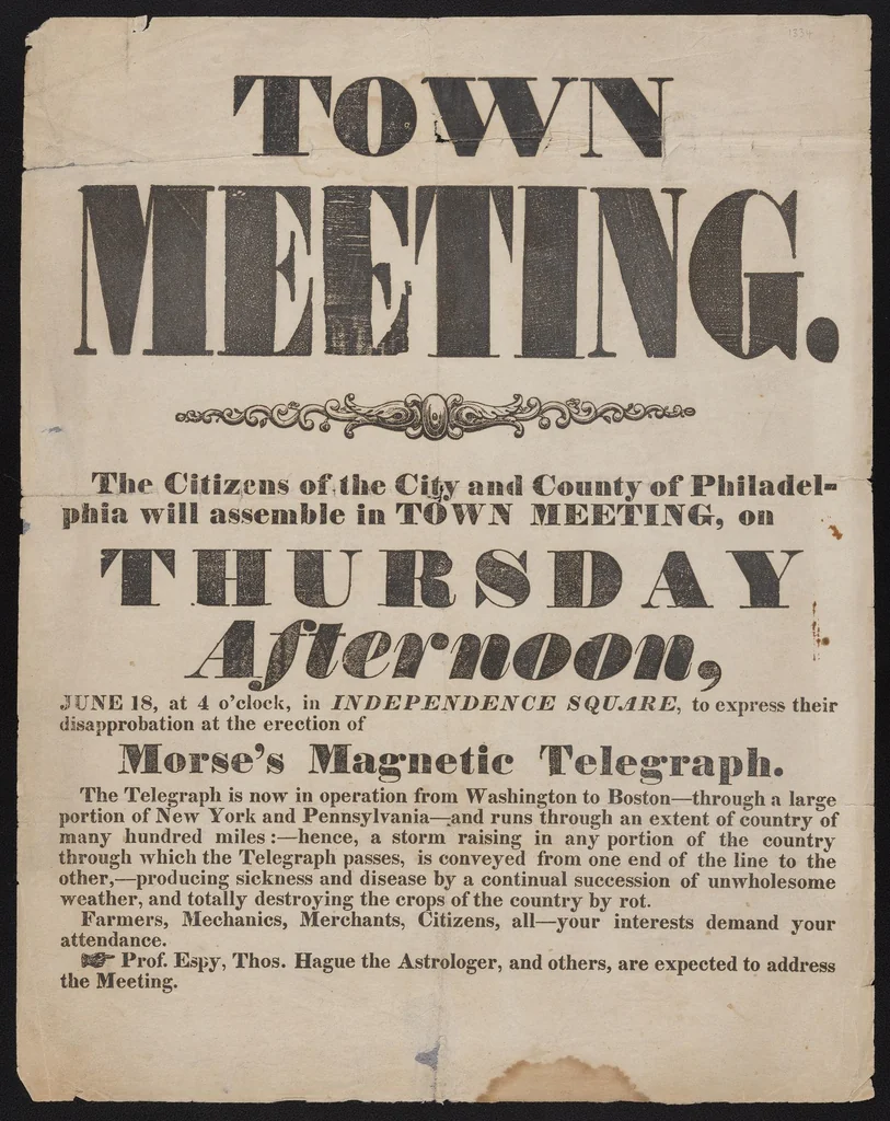 An illustration from Town meeting : the citizens of the City and County of Philadelphia will assemble in town meeting on Thursday afternoon, June 18, at 4 o'clock in Independence Square, to express their disapprobation at the erection of Morse's magnetic telegraph ... Prof. Espy, Thos. Hague the astrologer, and others, are expected to address the meeting, 1846, leaf 1