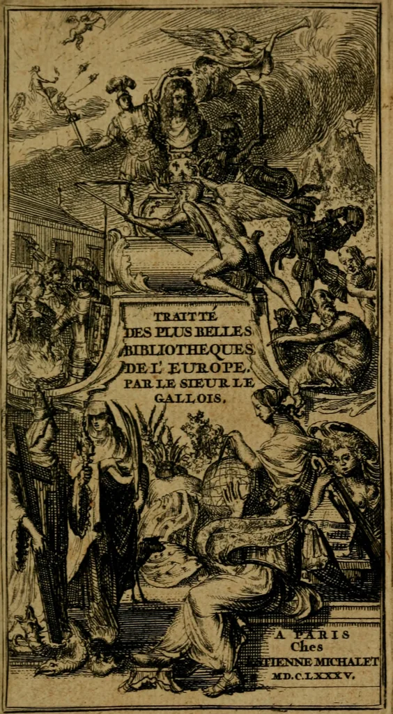 An illustration from Traitte des plus belles bibliotheques de l'Europe : des premiers livres qui ont été faits : de l'invention de l'imprimerie : des imprimeurs : de plusieurs livres qui ont êté perdus & recouvrez par les soins des sçavans : avec une méthode pour dresser une bibliotheque, 1685, leaf 6