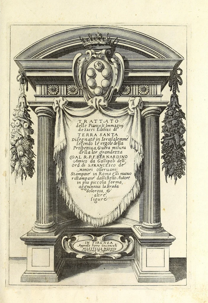 An illustration from Trattato delle piante & immagini de sacri edifizi di Terra Santa, 1620, leaf 5