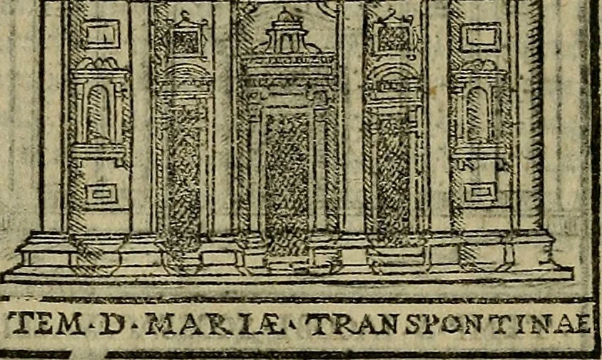 An illustration from Trattato nuouo delle cose maravigliose dell'alma città di Roma : ornato de molte figure, nel quale si discorre de 300. & più chiese, 1610, leaf 77