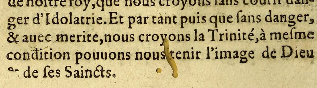 An illustration from Trois discours pour la religion catholique, des miracles, des saincts, & des images. ..., 1597, leaf 422