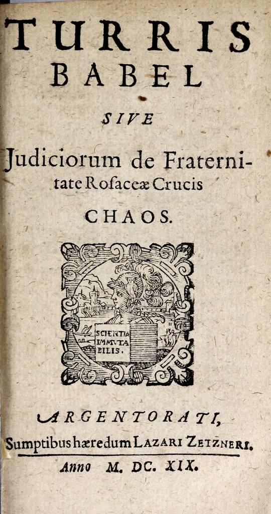 An illustration from Turris Babel, siue, Judiciorum de Fraternitate Rosaceae Crucis chaos, 1619, leaf 3