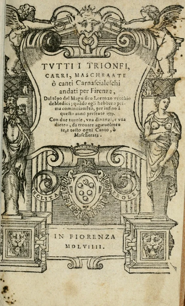 An illustration from Tvtti i trionfi, carri, mascheaate ò canti carnascialeschi andati per Firenze, dal te[m]po del Magnifico Lorenzo Vecchio de Medici qua[n]do egli hebbero prima cominciame[n]to, per infino à questo anno presente 1559 .., 1559, leaf 7