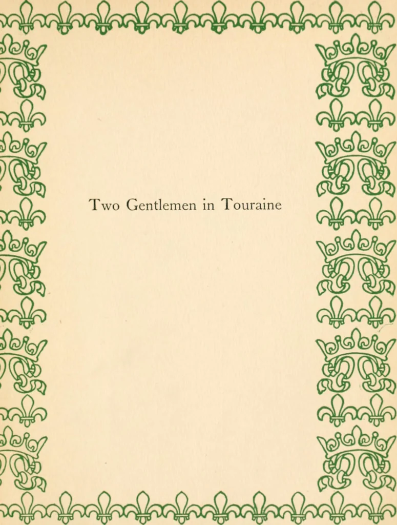 An illustration from Two gentlemen in Touraine, 1899, leaf 8