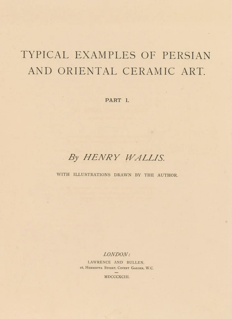 An illustration from Typical examples of Persian and Oriental ceramic art, 1893, leaf 9