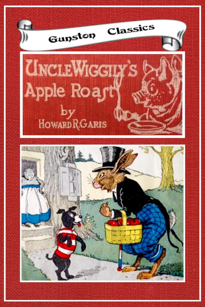 An illustration from UNCLE WIGGILY' S APPLE ROAST-Bk4- By HOWARD GARIS GUNSTON CLASSICS., 1919, leaf 0