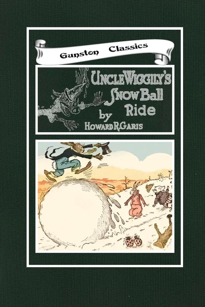 An illustration from UNCLE WIGGILY' S SNOW BALL RIDE-Bk33- By HOWARD GARIS GUNSTON CLASSICS, 1919, leaf 0