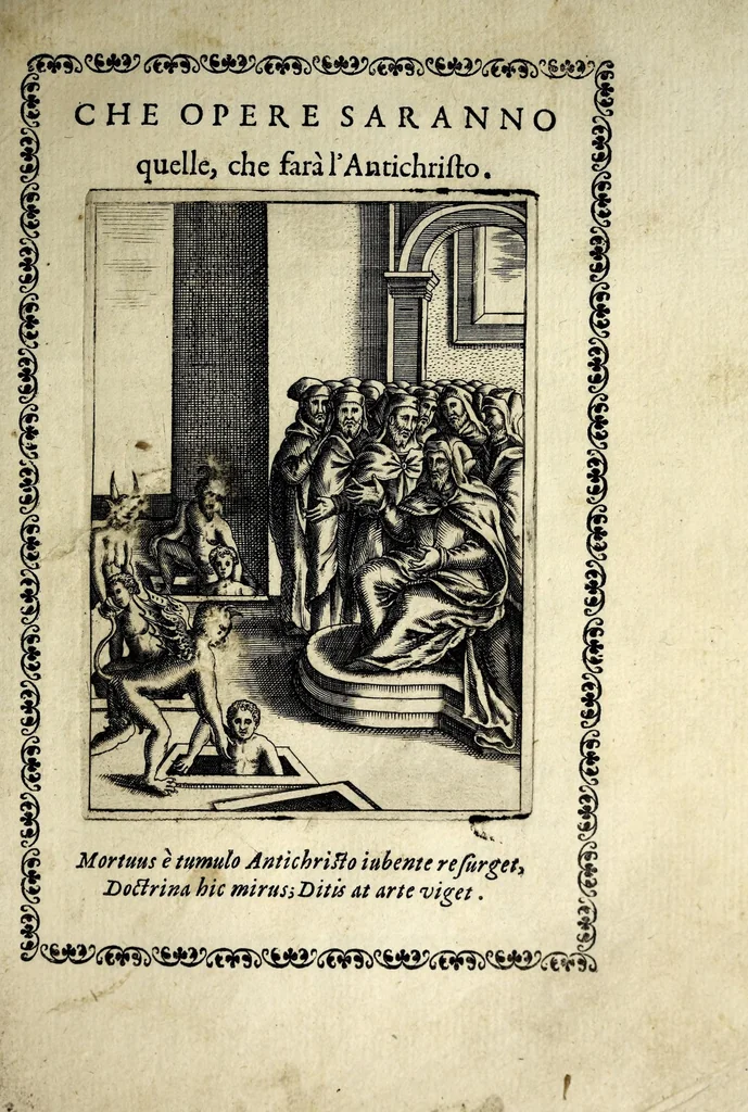 An illustration from Vaso di uerità : nel quale si contengono dodeci resolutioni uere a dodeci importanti dubbi, fatti intorno all'origine, nascita, uita, opere, e morte dell'Antichristo, 1597, leaf 97