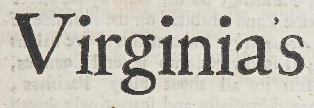 An illustration from Virginia's cure: or An advisive narrative concerning Virginia. : Discovering the true ground of that churches unhappiness, and the only true remedy. As it was presented to the Right Reverend Father in God Guilbert Lord Bishop of London, September 2. 1661. Now publish'd to further the welfare of that and the like plantations:, 1662, leaf 13