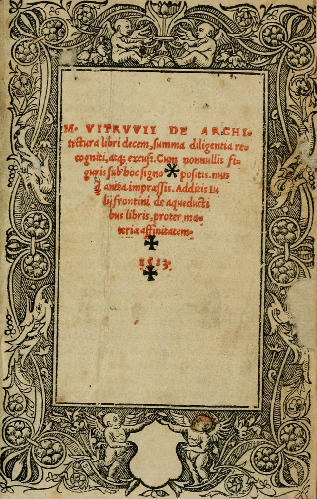 An illustration from M. Vitrvvii De architectura libri decem : summa diligentia recogniti atq; excusi : cum nonnullis figuris sub hoc signo * positis, nunq antea impraessis : additis Iulij Frontini De aqueductibus libris, proter materiae affinitatem, 1523, leaf 4