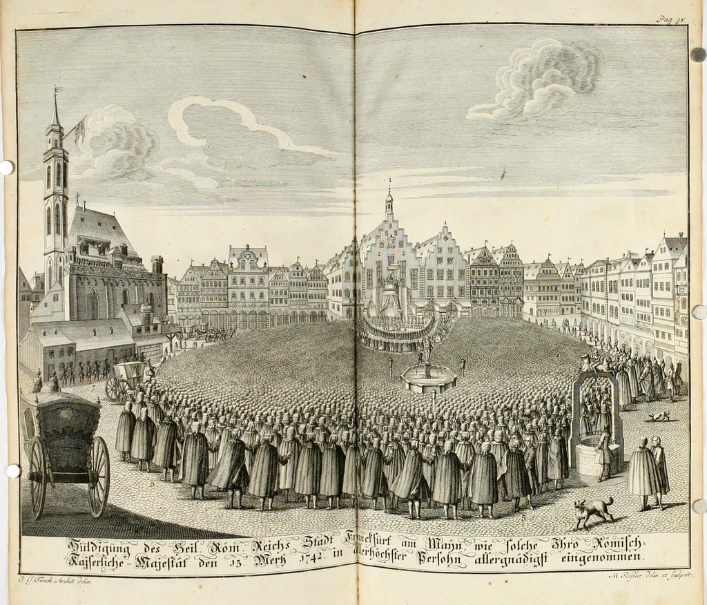An illustration from Vollständiges Diarium von den merckwürdigsten Begebenheiten die sich vor, in und nach der höchst-beglückten Wahl und Crönung des allerdurchlauchtigsten, grossmächtigsten und unüberwindlichsten Fürsten und Herrn, Herrn Carls des VII., erwehlten Römischen Kaysers ... im gantzen Heil. Röm. Reich, und sonderlich in dieser freyen Reichs- und Wahl-Stadt Franckfurt am Mayn zugetragen : nebst umständlicher Beschreibung der Ein- und Aufzüge, Freuden-Feste, und übrigen feyerlichen Handlungen, sammt vielen Urkunden, Portraits, und andern Kupferstichen : auch einem Anhang von Beylagen, und ausführlichem Register .., 1742, leaf 851