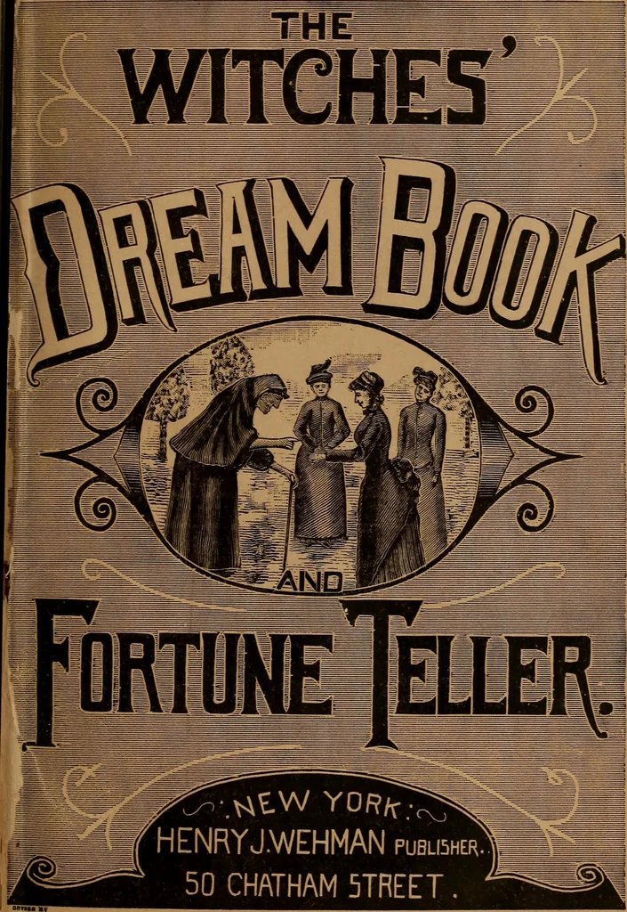 An illustration from The witches' dream book and fortune teller, 1885, leaf 4