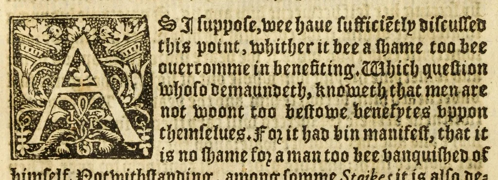 An illustration from The woorke of the excellent philosopher Lucius Annaeus Seneca concerning benefyting : that is too say the dooing, receyuing, and requyting of good turnes, 1578, leaf 154