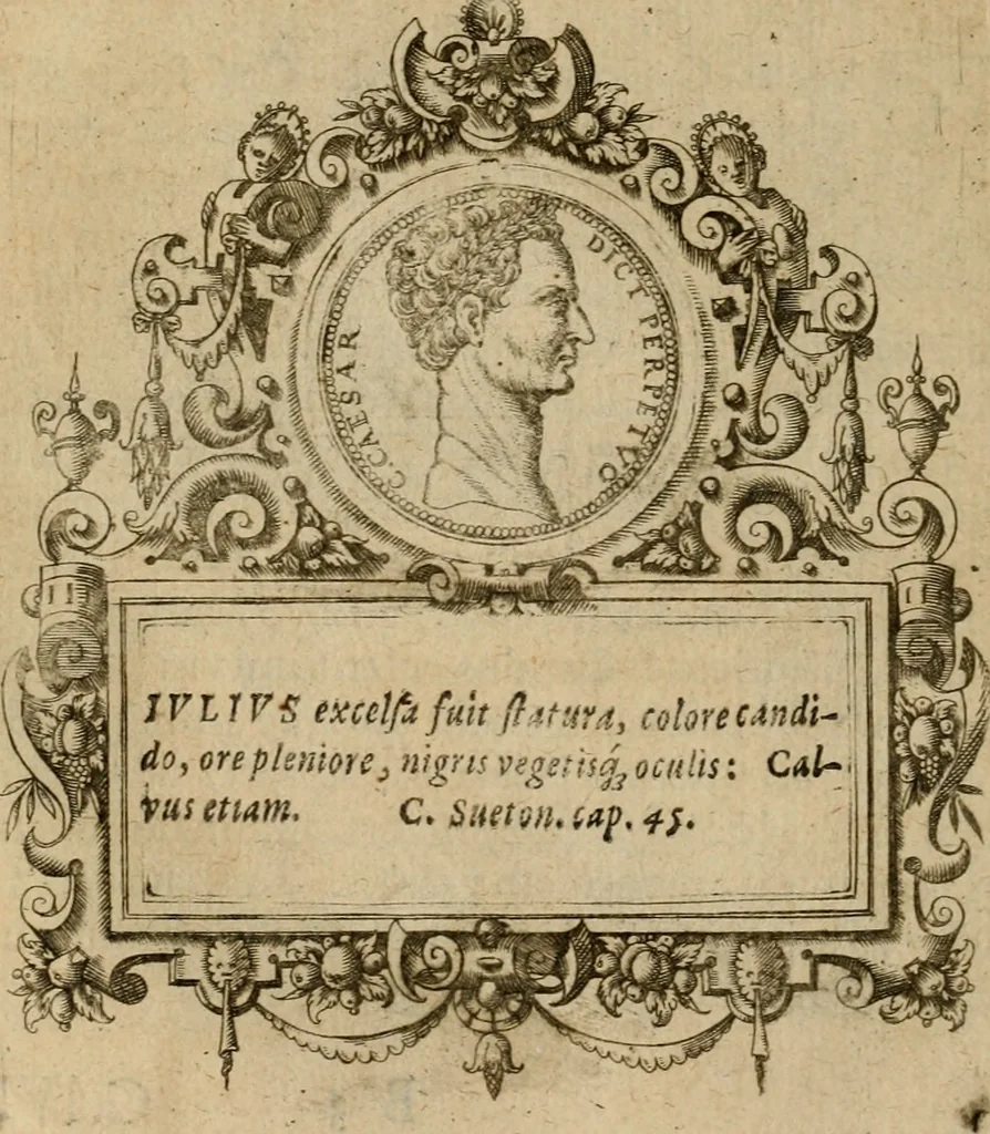 An illustration from XII. primorvm Caesarvm et LXIIII ipsorvm vxorvm et parentum ex antiquis numismatibus, in aere incisae, effigies : atque eorundem earundemque vitae & res gestae, ex varijs authoribus collectae per Levinvm Hvlsivm .., 1597, leaf 15