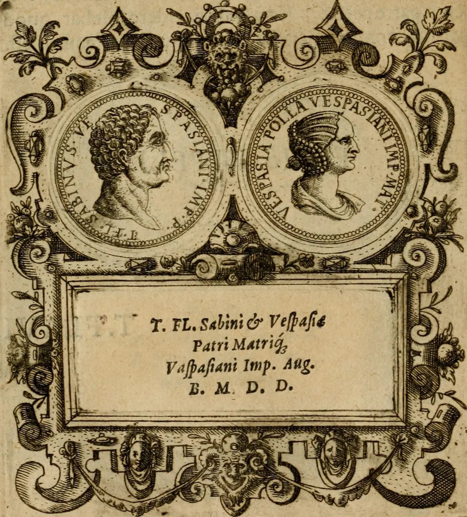 An illustration from XII. primorvm Caesarvm et LXIIII ipsorvm vxorvm et parentum ex antiquis numismatibus, in aere incisae, effigies : atque eorundem earundemque vitae & res gestae, ex varijs authoribus collectae per Levinvm Hvlsivm .., 1597, leaf 177