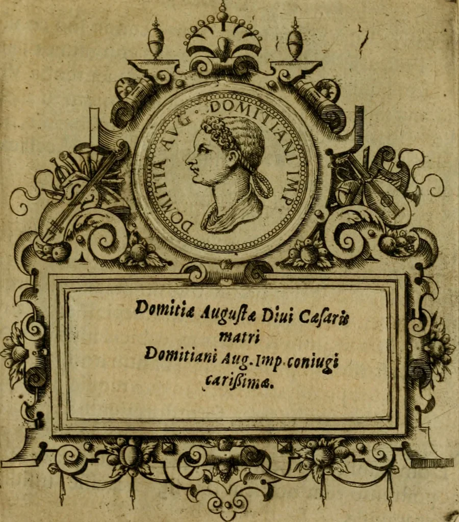 An illustration from XII. primorvm Caesarvm et LXIIII ipsorvm vxorvm et parentum ex antiquis numismatibus, in aere incisae, effigies : atque eorundem earundemque vitae & res gestae, ex varijs authoribus collectae per Levinvm Hvlsivm .., 1597, leaf 204