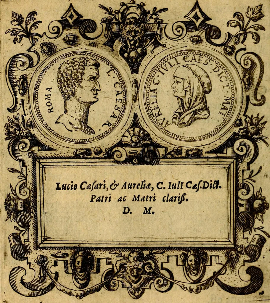 An illustration from XII primorvm Caesarvm et LXIIII. Ipsorvm vxorvm et parentum ex antiquis numismatibus, in aere incisae, effigies: atque eorundem earundemque vitae & res gestae, ex varijs authoribus, 1597, leaf 15