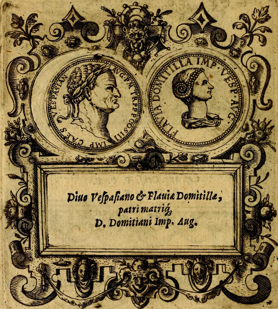 An illustration from XII primorvm Caesarvm et LXIIII. Ipsorvm vxorvm et parentum ex antiquis numismatibus, in aere incisae, effigies: atque eorundem earundemque vitae & res gestae, ex varijs authoribus, 1597, leaf 201