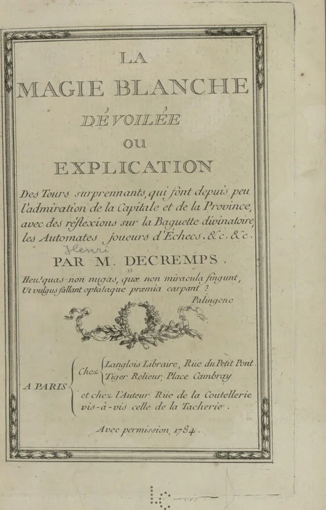 An illustration from La magie blanche dévoilée, ou, Explication des tours surprennants, qui font depuis peu l'admiration de la capitale et de la province : avec des réflexions sur la baguette divinatoire, les automates joueurs d'échecs, &c. &c, 1784, leaf 7