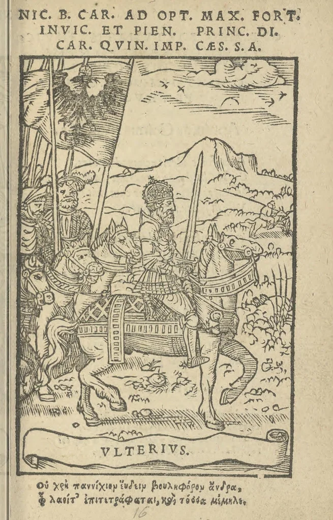 An illustration from Nic[olai] B[rontii] Car[men] ad Opt[imum] Max[imum] Fort[issimum] Invic[tissimum] et Pien[tissimum] Princ[ipem] D[omin]i Car[olum] Quin[tum] Imp[eratorum] Caes[aerem] S[emper] A[ugustem], 1541, leaf 8