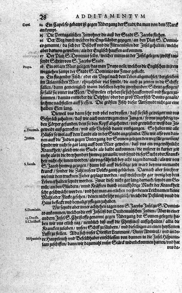 An illustration from Additamentvm; das ist, Zuthuung zweyer fürnemmer Reysen ... Herrn Francisci Draken ... in die West Indien vnd Americam gethan : neben noch etlichen Figuren ... so beydes in das siebende vnd achte Theil Americae gehören. Item, die Reyse der holländischen Armada in die Insel Gross Canarien , welche ... 1599 ... von Holland ... ausgefahren, 1600, leaf 29