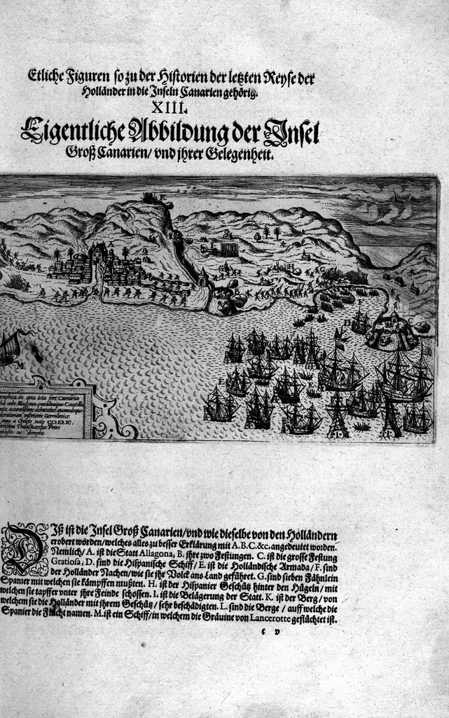 An illustration from Additamentvm; das ist, Zuthuung zweyer fürnemmer Reysen ... Herrn Francisci Draken ... in die West Indien vnd Americam gethan : neben noch etlichen Figuren ... so beydes in das siebende vnd achte Theil Americae gehören. Item, die Reyse der holländischen Armada in die Insel Gross Canarien , welche ... 1599 ... von Holland ... ausgefahren, 1600, leaf 90