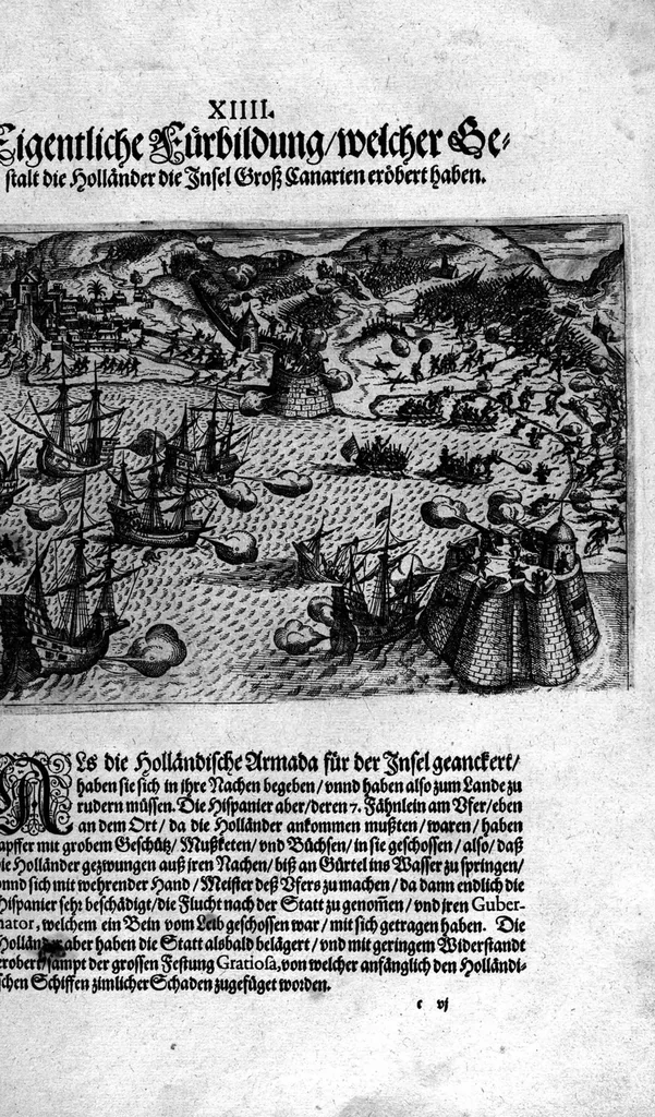 An illustration from Additamentvm; das ist, Zuthuung zweyer fürnemmer Reysen ... Herrn Francisci Draken ... in die West Indien vnd Americam gethan : neben noch etlichen Figuren ... so beydes in das siebende vnd achte Theil Americae gehören. Item, die Reyse der holländischen Armada in die Insel Gross Canarien , welche ... 1599 ... von Holland ... ausgefahren, 1600, leaf 91