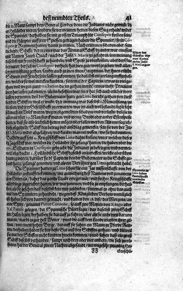 An illustration from Additamentum, oder Anhang dess neundten Theils Americae : welches ist ein warhafftige vnnd eygentliche Beschreibung der langwirigen ... Schiffahrt, so Oliuier van Noort ... durch das ... Fretum Magellanum, vmb die gantze Kugel der Welt ... gethan ... hat, 1602, leaf 42