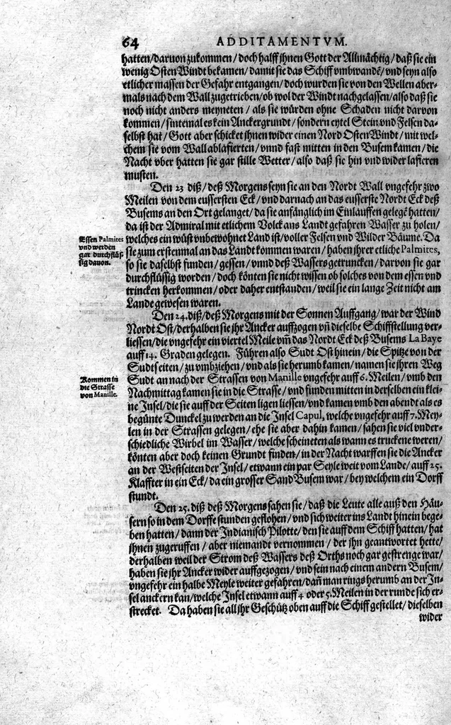 An illustration from Additamentum, oder Anhang dess neundten Theils Americae : welches ist ein warhafftige vnnd eygentliche Beschreibung der langwirigen ... Schiffahrt, so Oliuier van Noort ... durch das ... Fretum Magellanum, vmb die gantze Kugel der Welt ... gethan ... hat, 1602, leaf 65