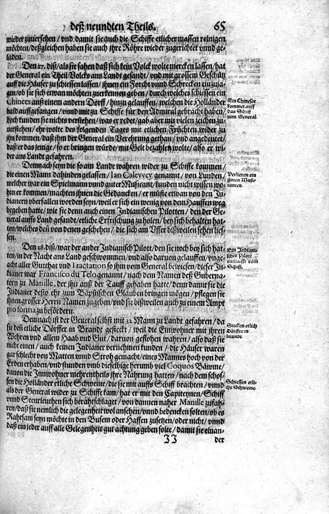 An illustration from Additamentum, oder Anhang dess neundten Theils Americae : welches ist ein warhafftige vnnd eygentliche Beschreibung der langwirigen ... Schiffahrt, so Oliuier van Noort ... durch das ... Fretum Magellanum, vmb die gantze Kugel der Welt ... gethan ... hat, 1602, leaf 66