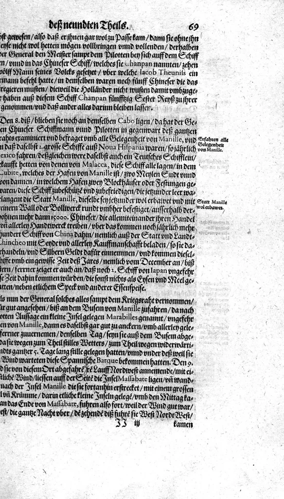 An illustration from Additamentum, oder Anhang dess neundten Theils Americae : welches ist ein warhafftige vnnd eygentliche Beschreibung der langwirigen ... Schiffahrt, so Oliuier van Noort ... durch das ... Fretum Magellanum, vmb die gantze Kugel der Welt ... gethan ... hat, 1602, leaf 70