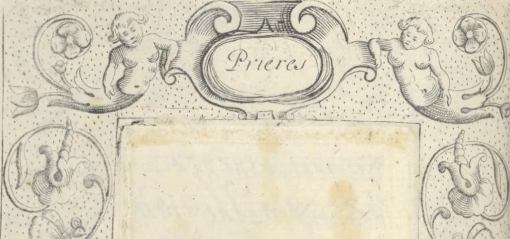 An illustration from Les sainctes prieres de l'ame chrestienne, 1644, leaf 77