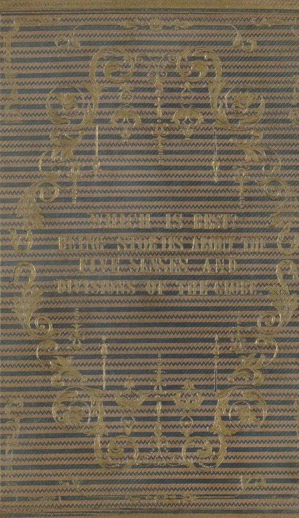 An illustration from Which is best : being Stories about the five divisions of the world and Stories of the five senses, 1849, leaf 1