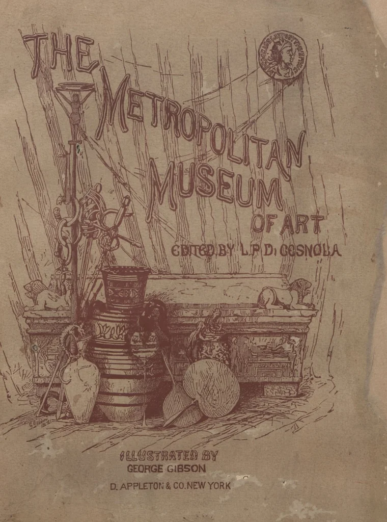 An illustration from The Metropolitan Museum of Art / edited by L.P. di Cesnola ; illustrations by George Gibson, 1882, leaf 1