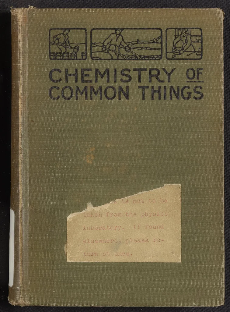 An illustration from Chemistry of Common Things, 1914, leaf 1