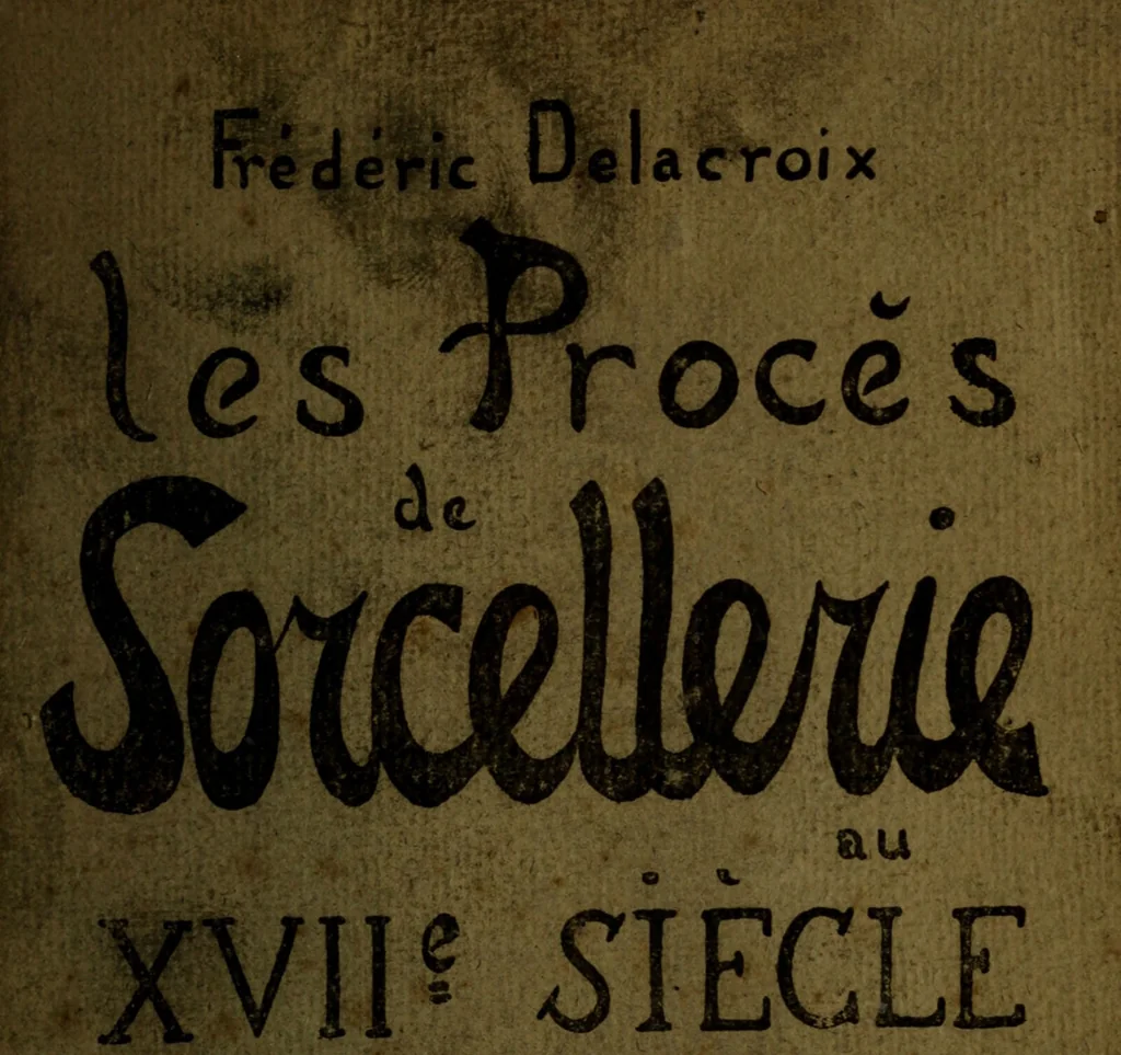 An illustration from Les procès de sorcellerie au XVIIe siècle / Frédéric Delacroix., 1896, leaf 1