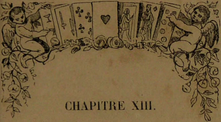 An illustration from L'art de tirer les cartes : révélations complètes sur les destinées au moyen des cartes et des tarots d'après les méthodes les plus certaines, suivis d'un jeu des patiences / par Johannès Trismégiste [i.e. Lorambert]. Orné de 150 figures., 1845, leaf 71