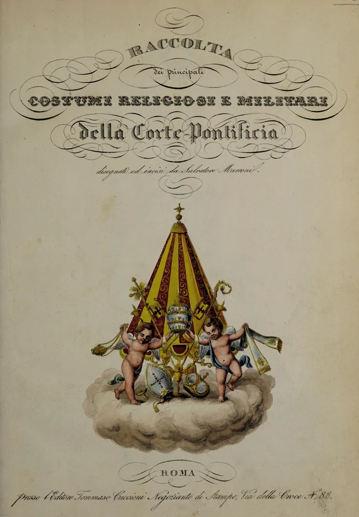 An illustration from Raccolta dei principali costumi religiosi e militari della corte pontificia, disegnati ... / da S. Marroni., 1840, leaf 7