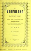 Picture 48 of 127 from Ons Vaderland en zijne Bewoners ... Met ... platen, etc (1855), leaf 215