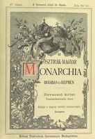 An illustration from Az Osztrák-Magyar Monarchia irásban és képben. Rudolf trónörökös főherczeg Ő ... fensége kezdeményezéséből és közremunkálásával. (Die deutsche Ausgabe redigirt ... J. von Weilen, die ungarische M. Jókai.) Hung (1885)