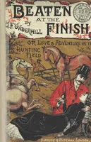 An illustration from Beaten at the Finish; or, Love and adventure in the hunting field (1899)