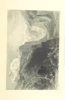 An illustration from Switzerland. Illustrated in a series of views taken expressly for this work by W. H. Bartlett. [With a map (1836)