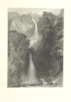 An illustration from Switzerland. Illustrated in a series of views taken expressly for this work by W. H. Bartlett. [With a map (1836)